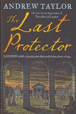 The Last Protector by Andrew Taylor